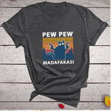 Pew Pew Madafakas Print T-shirts Women Summer Graphic Tees Funny Shirts For woman t-shirts Loose Crew Neck Harajuku Tops Dark Grey 200003699