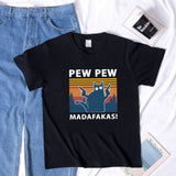 Pew Pew Madafakas Print T-shirts Women Summer Graphic Tees Funny Shirts For woman t-shirts Loose Crew Neck Harajuku Tops